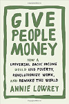 Give People Money, by Lowrey