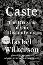 Caste, by Isabel Wilkerson (Amazon affiliate link)
